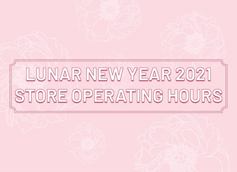 White Sands Lunar New Year 2021 Operating Stores